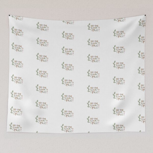 Item preview, Did you think to pray? designed and sold by Ashley Moen.