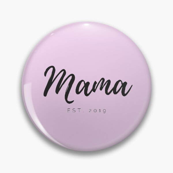 Item preview, Mama Est. 2019 (Being Mom since 2019) designed and sold by GrandmaApproved.
