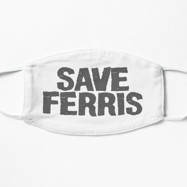 Save Ferris Flat Mask
