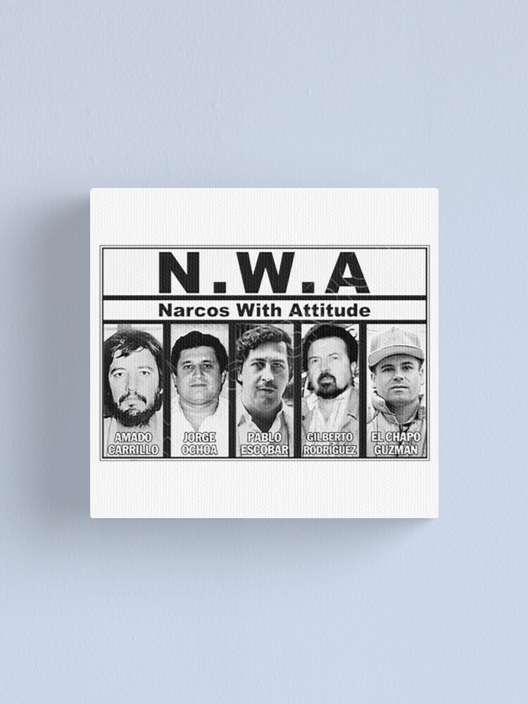 NWA - Narcos With Attitude\