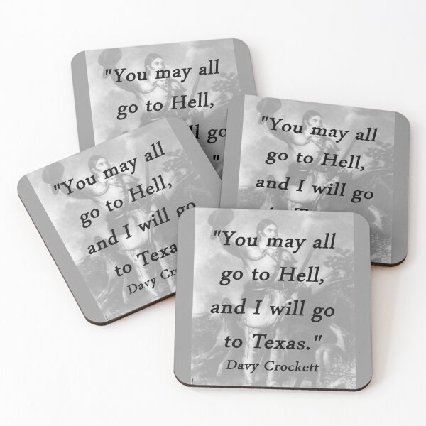 Item preview, I Will Go to Texas - Davy Crockett designed and sold by CrankyOldDude.