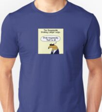 The Responsible Drinking Lawyer Unisex T-Shirt