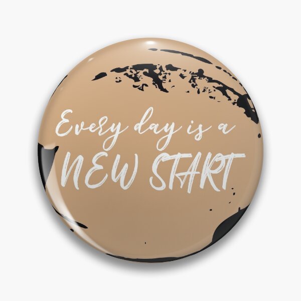 Item preview, Every day is a New Start designed and sold by allarts2016.