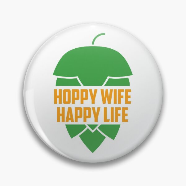 Item preview, Hoppy Wife Happy Life designed and sold by Byfab.