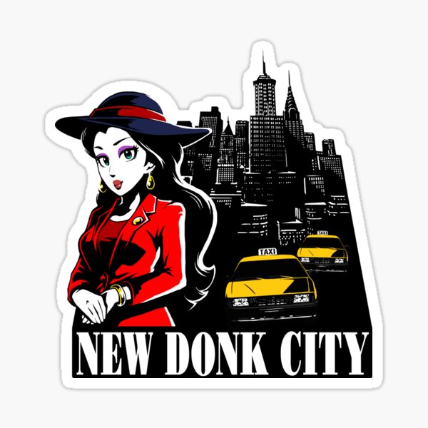 New Donk City Sticker