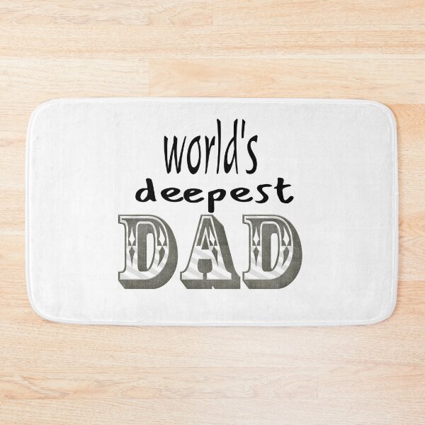 Item preview, Worlds Deepest Dad designed and sold by Crazy shop.