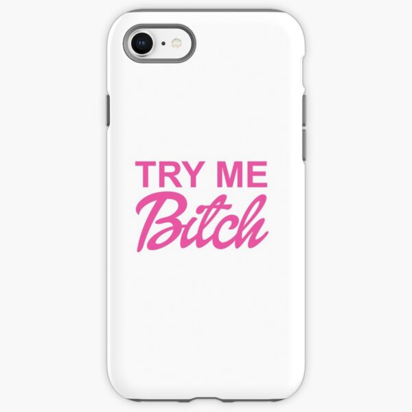 Bitch Iphone Cases And Covers Redbubble