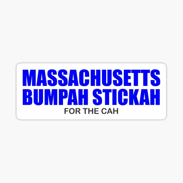 Massachusetts Bumpah Stickah for the Cah - Funny Wicked Smaht Gift Ideas for People from Bahstun & Other Mass Cities - A Great Bumper Sticker & Decal Sticker
