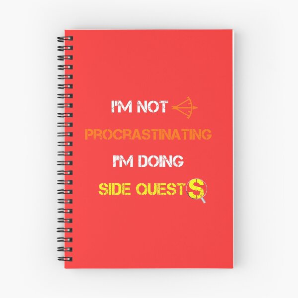 Item preview, I'm not procrastinating... I'm doing side quests  designed and sold by rachidhaz.