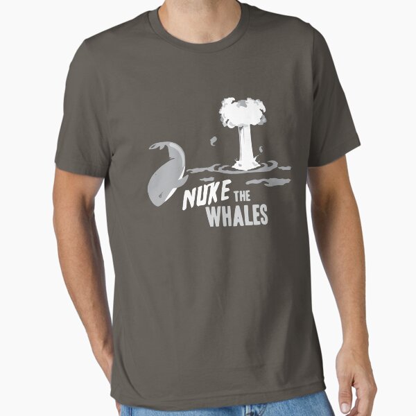 Item preview, Nuke The Whales designed and sold by JamieIII.