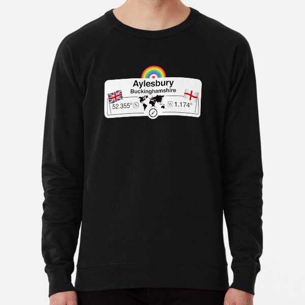 Aylesbury, Buckinghamshire with St. Georges Flag and Rainbow Lightweight Sweatshirt