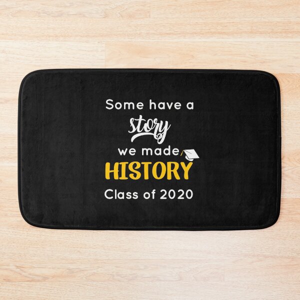 Item preview, Some have a story we made history Class of 2020 designed and sold by Mr-tach.