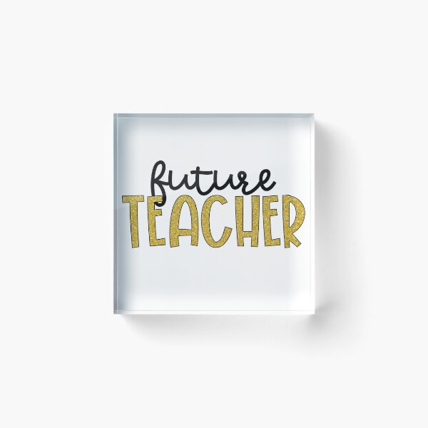 Item preview, Future Teacher designed and sold by Julia Masur.