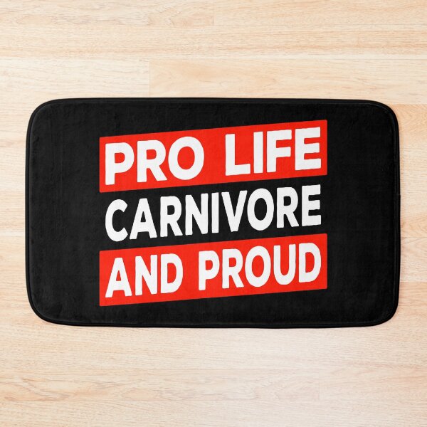 Item preview, Pro Life Carnivore And Proud Meat Eater designed and sold by inkedtee.