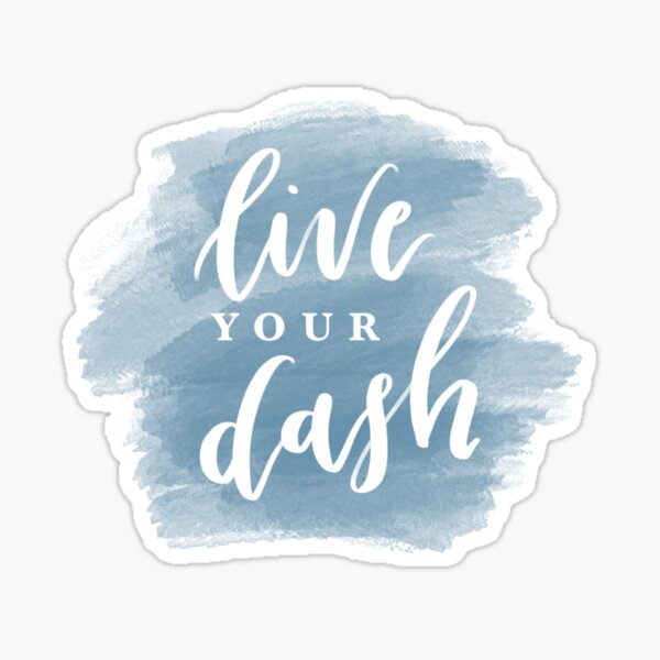 Live The Dash 