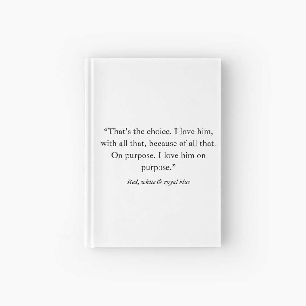 "Red, white & royal blue quote" Hardcover Journal for Sale by Amelieva