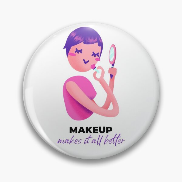 Item preview, Makeup Makes It All Better designed and sold by cityinbloom.