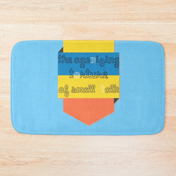 Item preview, The Agonizing Torture of Small Talk designed and sold by mensijazavcevic.