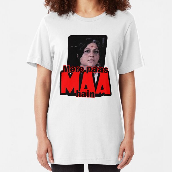 Mere paas maa hain (I have mum) Slim Fit T-Shirt