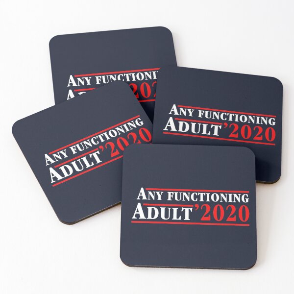 Item preview, Any Functioning Adult 2020 designed and sold by Thelittlelord.