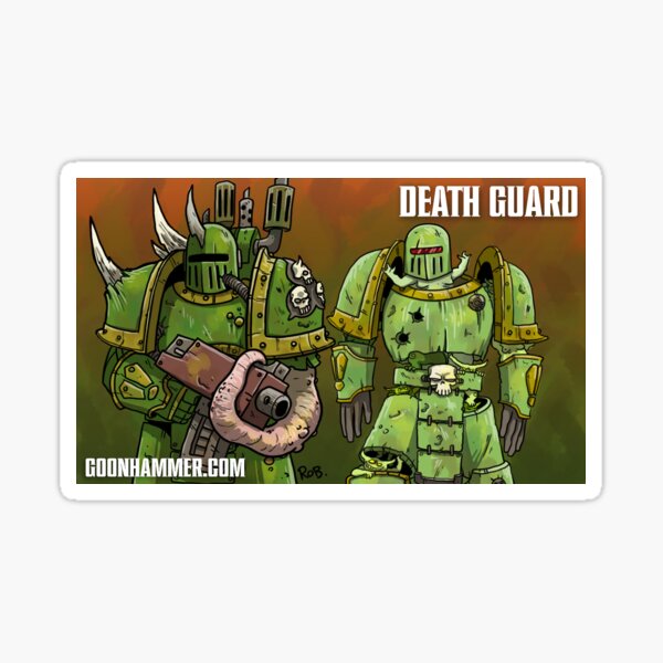 GOONHAMMER DEATH GUARD Sticker