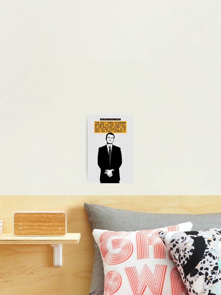 Leonardo DiCaprio The Only Thing Standing Between You And Your Poster No Frame