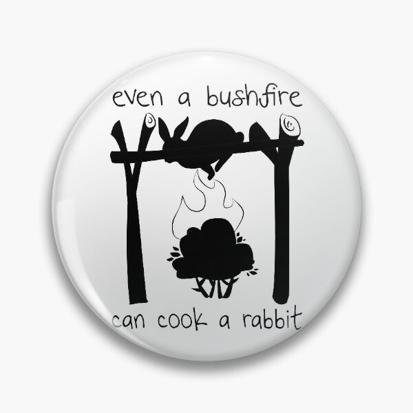 Item preview, Bushfire Cook A Rabbit Nonsensical Saying And Phrases designed and sold by therealsadpanda.