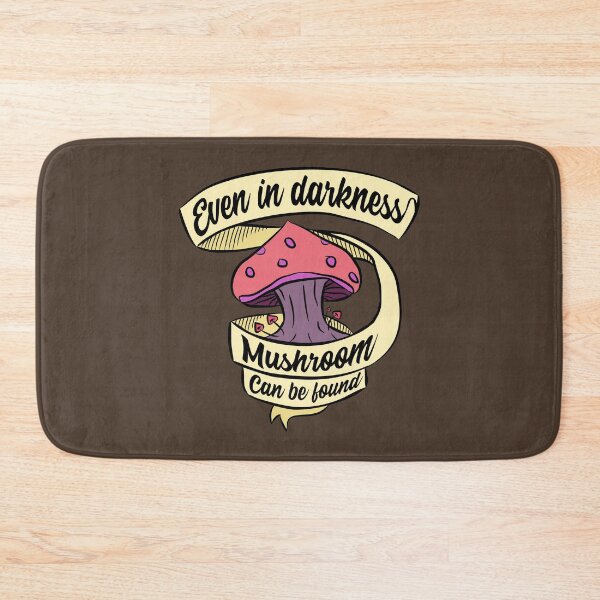 Item preview, Even In Darkness Mushroom Can Be Found designed and sold by therealsadpanda.