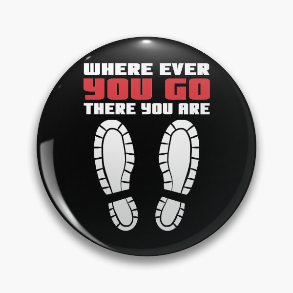 Item preview, Where Ever You Go There You Are designed and sold by therealsadpanda.