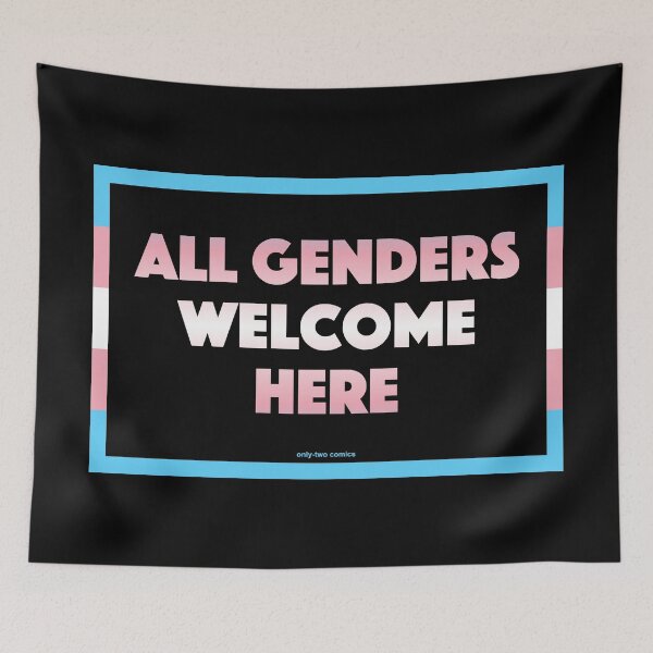 Item preview, All Genders Welcome Here Positive Message for Trans People designed and sold by only-two.