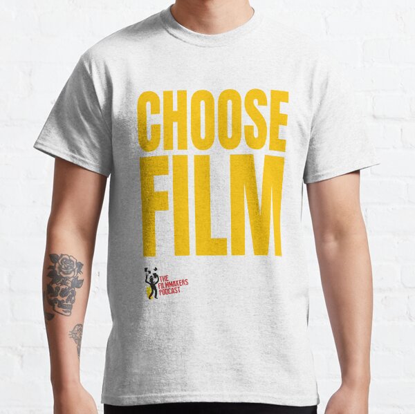 CHOOSE FILM With Logo Classic T-Shirt