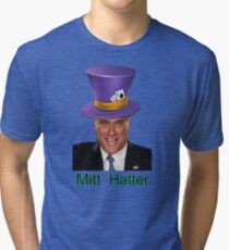 Mitt Romney 2012 mad Hatter Tri-blend T-Shirt
