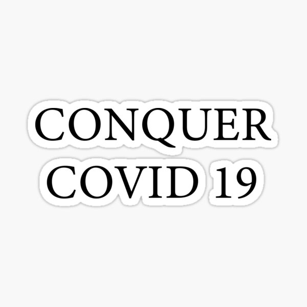 Item preview, Conquer Covid 19 designed and sold by CoolThingss.