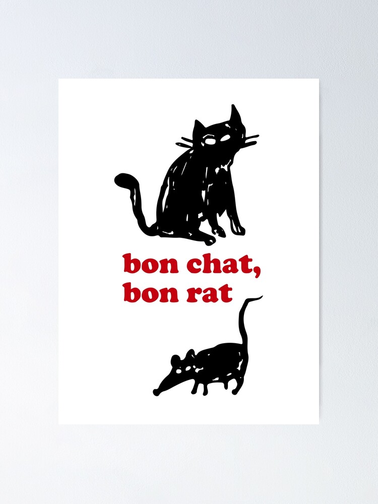 Bon rat a bon chat à bon