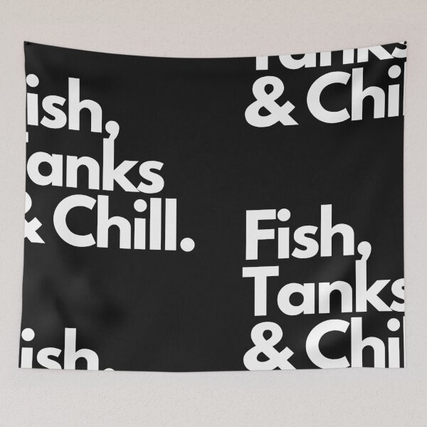 Item preview, Fish, Tanks & Chill. designed and sold by KaveManAquatics.