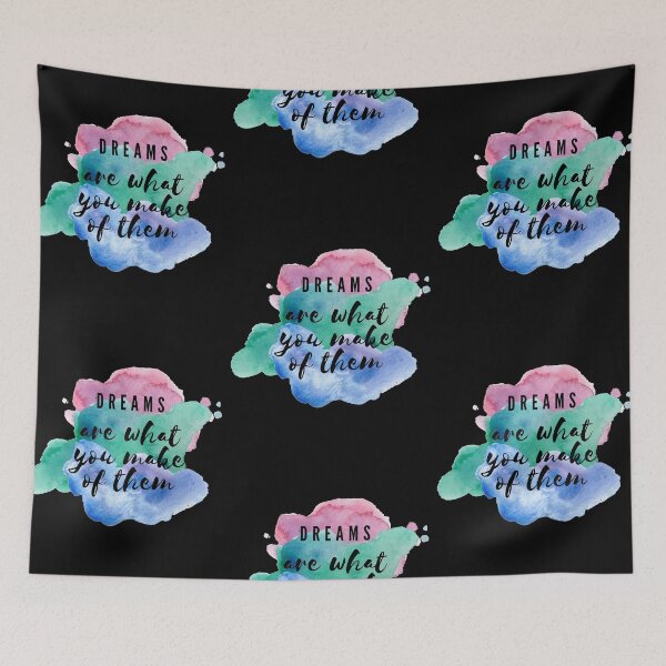 Item preview, Dreams Are What You Make of Them Watercolor Inspirational Quote designed and sold by ArianaDagan.