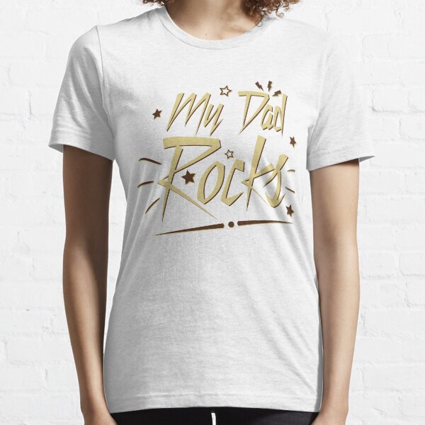 My Dad Rocks Toffee Fathers Day Design Essential T-Shirt