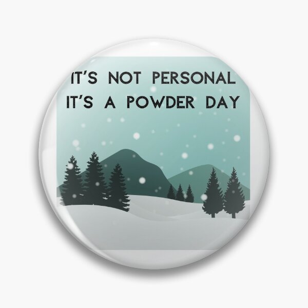 Item preview, Powder Day designed and sold by Paul Eagle.