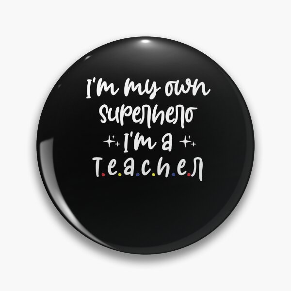 Item preview, I'm my own Superhero I'm a Teacher Shirt, Teacher Gift, Funny Teacher Shirt designed and sold by Noussairox.