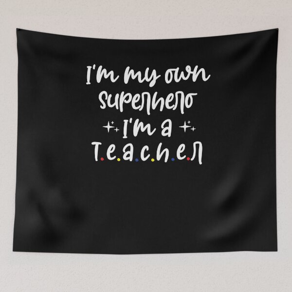 Item preview, I'm my own Superhero I'm a Teacher Shirt, Teacher Gift, Funny Teacher Shirt designed and sold by Noussairox.