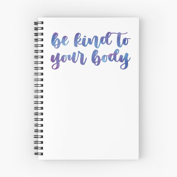 Item preview, be kind to your body 7 designed and sold by Nicole Christine.