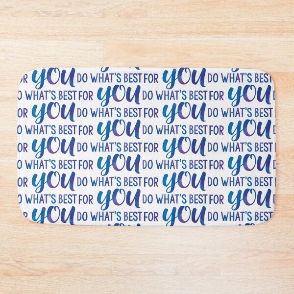 Item preview, do whats best for YOU designed and sold by Nicole Christine.