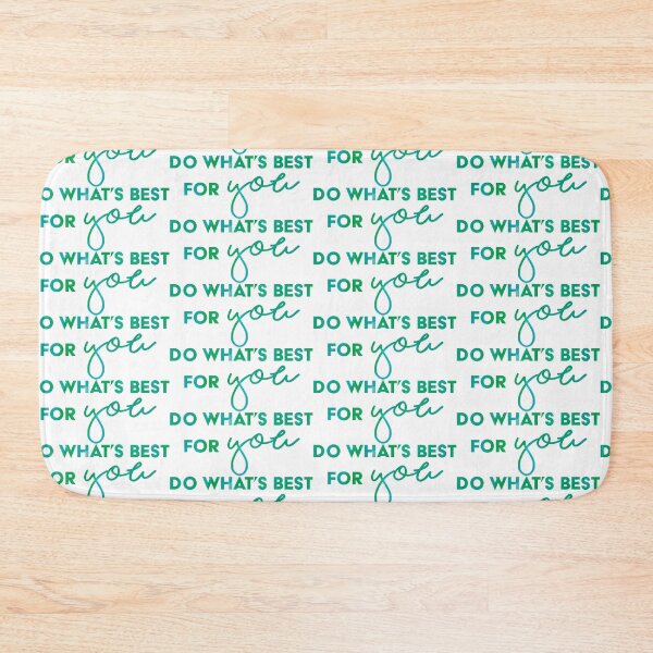 Item preview, do whats best for YOU 5 designed and sold by Nicole Christine.