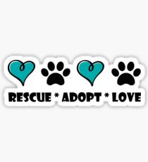 Rescue * Adopt * Love Sticker