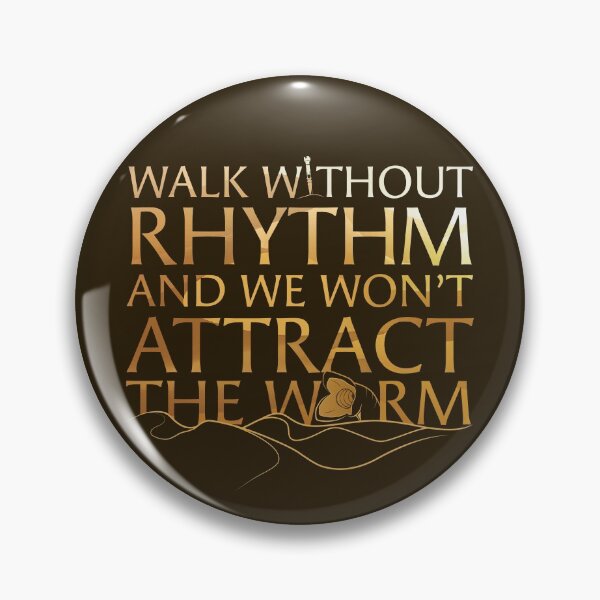 Item preview, Walk Without Rhythm and We Won't Attract The Worm designed and sold by Deep Space Dives.