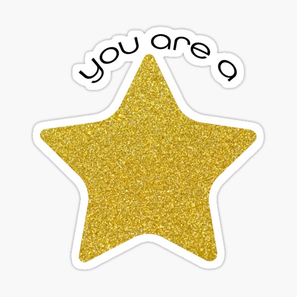 You are a Star Sticker
