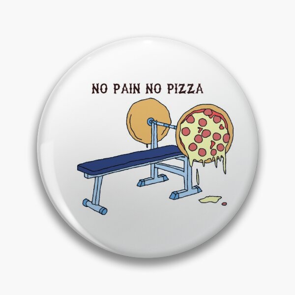 Item preview, NO PAIN NO PIZZA designed and sold by vynguyen2905.