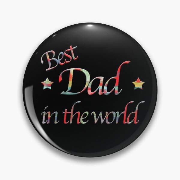 Item preview, Best father in the world - Best Dad in the world designed and sold by Nicole Bleck.