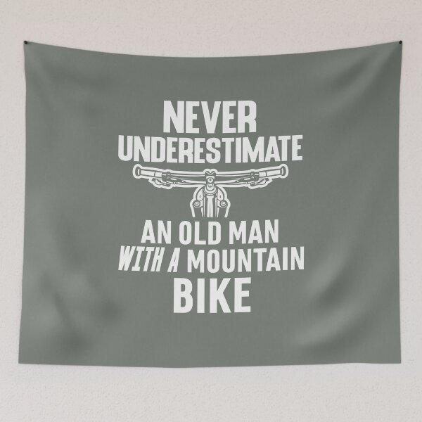 Item preview, Never Underestimate An Old Man With A Mountain Bike : funny mountain bike designed and sold by UMED :).