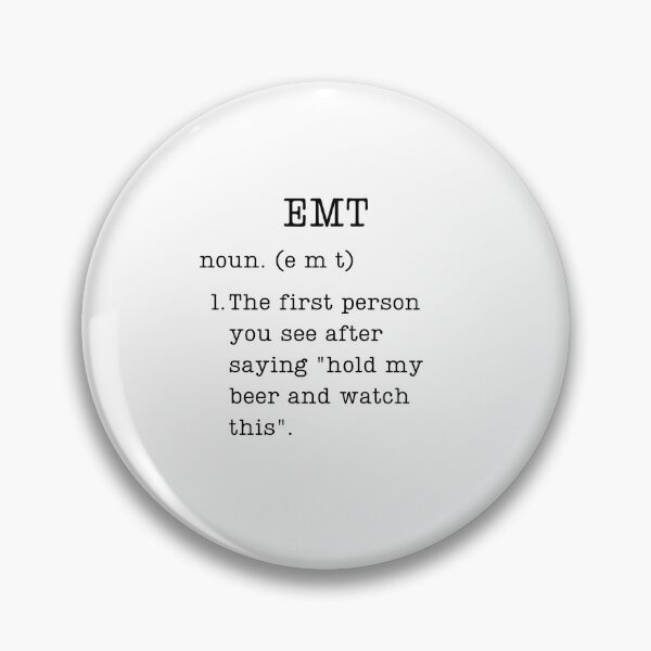 Item preview, Funny EMT Definition Gift For EMTs designed and sold by WUOdesigns.